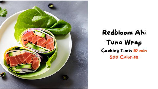 How to Make Redbloom Ahi Tuna Wrap