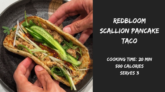 3.7 Redbloom Scallion Pancake Taco (20 min, 500 cal, serves 3)