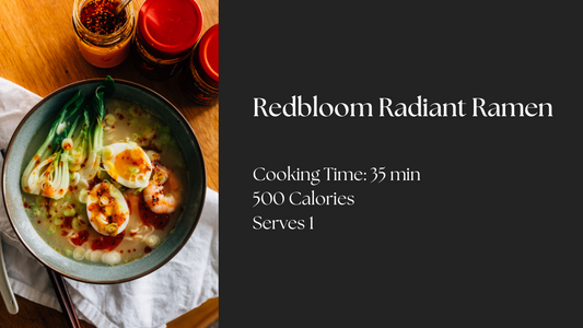 Redbloom chili crisp Radiant Ramen Recipe